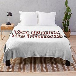 You Wanna be famous Big Time Rush Song Lyrics Throw Blanket RB2711