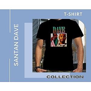 Santan Dave T-Shirt