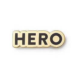 Quote Enamel Pin - Hero Enamel Pin OE2109