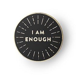 Quote Enamel Pin - I Am Enough Enamel Pin OE2109