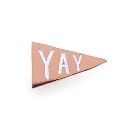 Quote Enamel Pin - YAY Enamel Pin OE2109