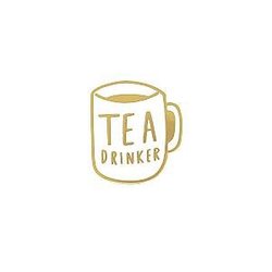 Quote Enamel Pin - Tea Drinker Enamel Pin OE2109