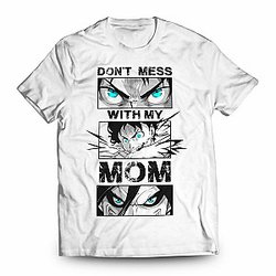 Attack On Titan T-Shirts - Don't Mess with Mom Unisex T-Shirt FH0709