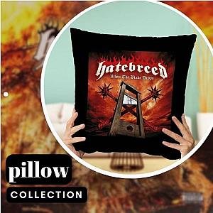 Hatebreed Pillows