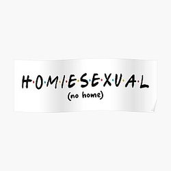 Jidion Posters - Banned JiDion Homiesexual Meme  Poster RB1609