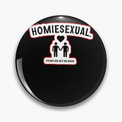 Jidion Pins - JiDion Homiesexual Pin RB1609