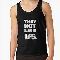 They Not Like Us, Kendrick Lamar, Euphoria Tank Top