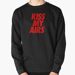 Kiss My Airs Pullover Sweatshirt RB2411