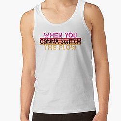 Lil Nas X Tank Tops - Lil Nas X, - She Ain't Get No Dm From Me, When You Gonna Switch The Flow Classic T-Shirt Tank Top RB2103