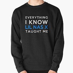 Lil Nas X Sweatshirts - Everything i know - Lil Nas X Pullover Sweatshirt RB2103