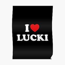 I love Lucki Poster RB1010