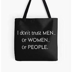 I don't trust men or women or people All Over Print Tote Bag RB0811