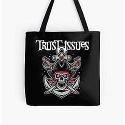 trust issues All Over Print Tote Bag RB0811