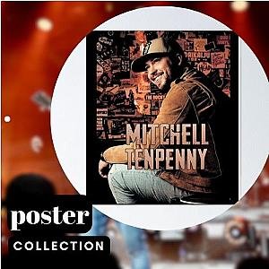 Mitchell Tenpenny Posters