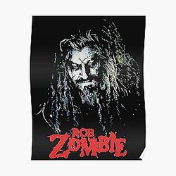 New Rob Zombie Poster RB2709