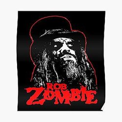 Best Rob Zombie Poster RB2709