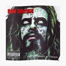 Rob Zombie past present future Poster RB2709