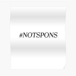 "HASHTAG NOT SPONS!" -Shane Dawson (b/2) Poster RB1207