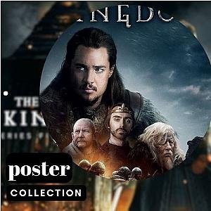 The Last Kingdom Posters