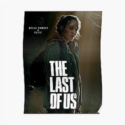 Ellie - HBO The Last Of Us Poster RB0208