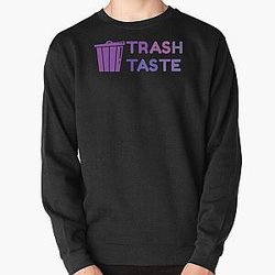 Trash Taste Pullover Sweatshirt RB2709