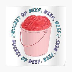 The Try Guys Posters - The Try Guys - Bucket of beef beef beef  Poster RB2510