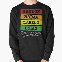 what we do in the shadows - not you Guillermo Pullover Sweatshirt RB2709